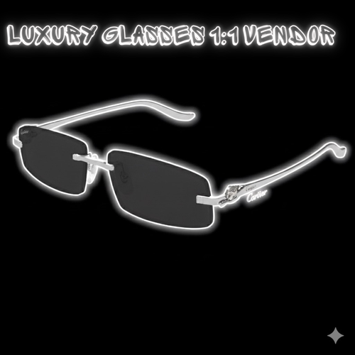 Luxury Glasses 1:1 Vendor